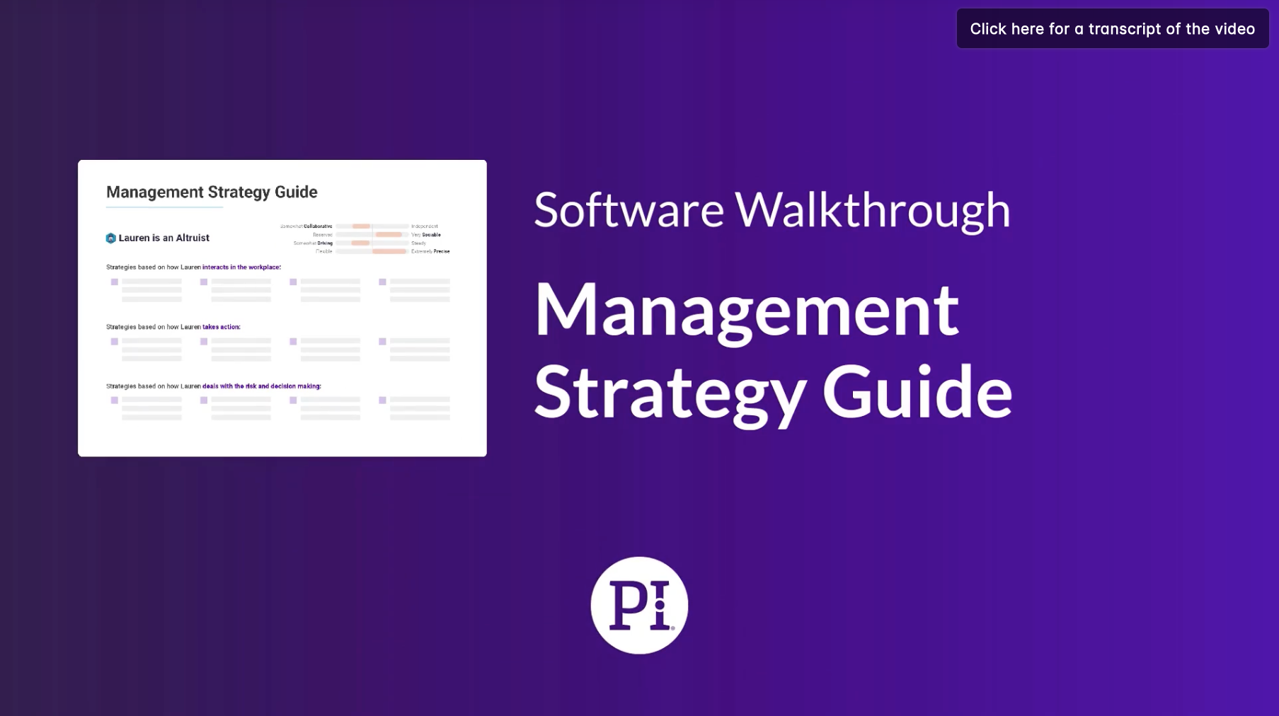 PI Management Strategy Guide Walkthrough