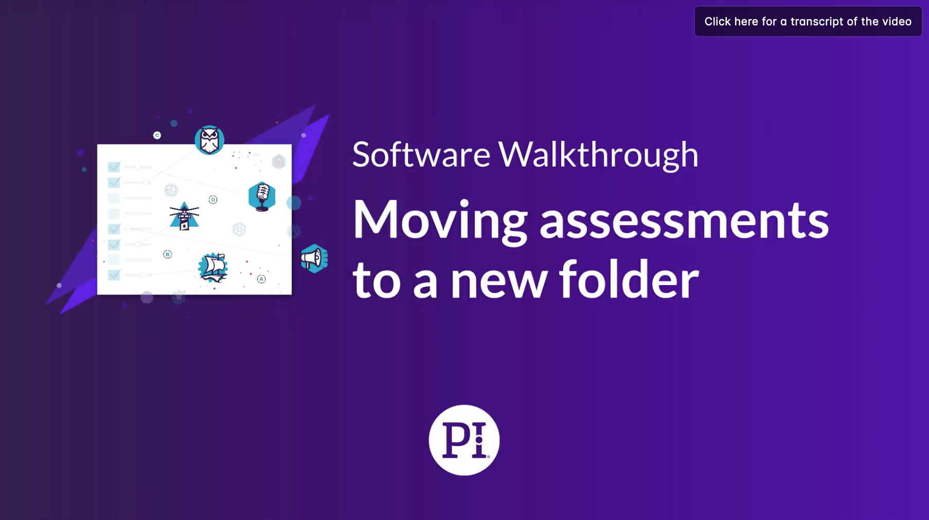 Moving PI Assessments to a New Folder