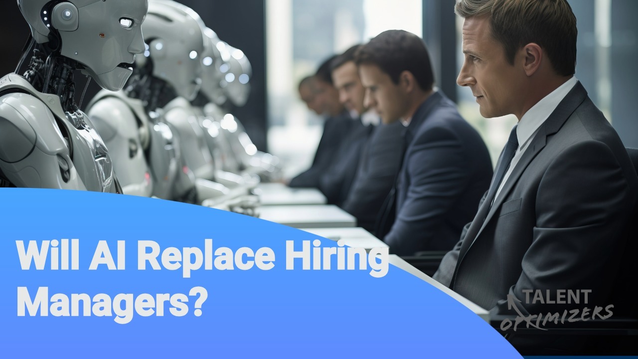 Will AI Replace Hiring Managers?