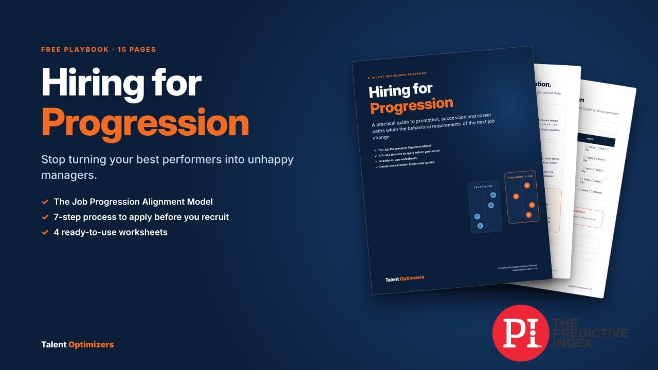 Hiring for Progression: What Happens When the Behavioral Requirements of the Next Job Change?