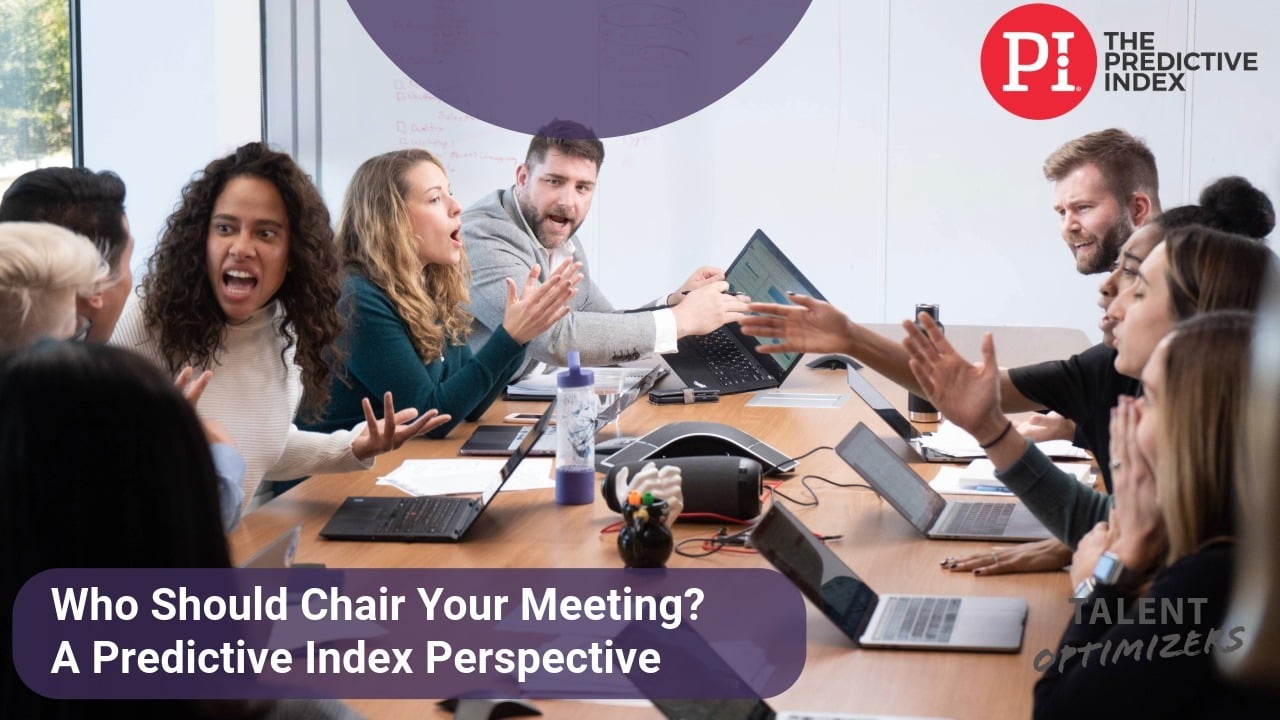Who Should Chair Your Meeting? A Predictive Index Perspective